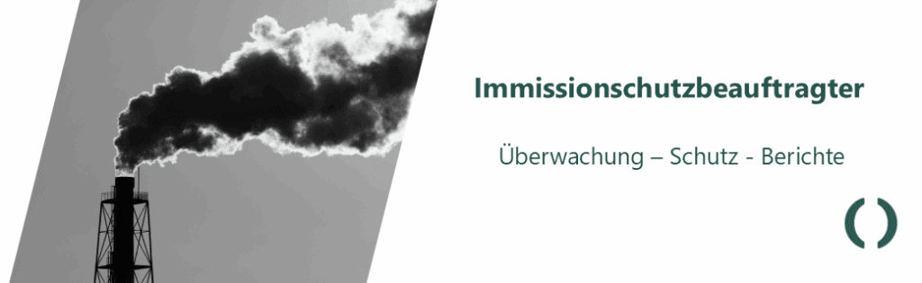 Immissionsschutzbeauftragter der LEOMA Gmbh!