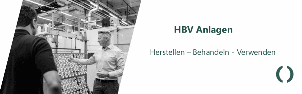 HBV - Herstellen, Behandeln und Verwenden